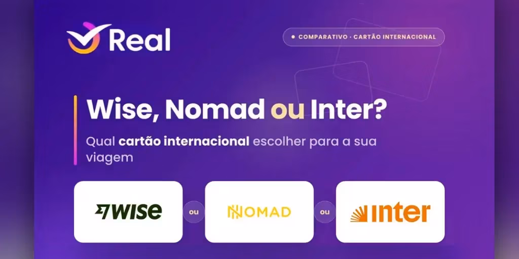 imagem capa do post Wise, Nomad ou Inter: qual o melhor cartão para usar no exterior?